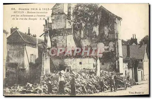 Cartes postales Senlis (oise) Maison incendie par les Allemands