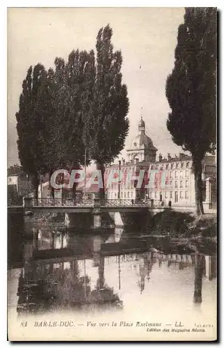 Ansichtskarte AK Bar le Duc Vue vers la Place Exelmans