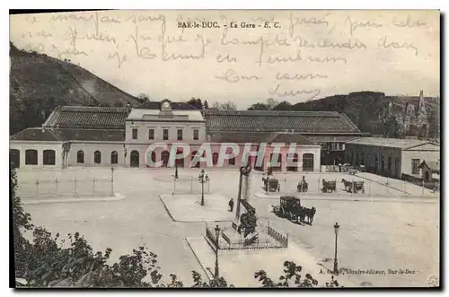 Cartes postales Bar le Duc La Gare Militaria