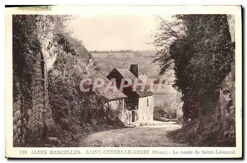 Ansichtskarte AK Les Alpes Mancelles St Ceneri  le Gerei (Orne) La route de Saint Leonard