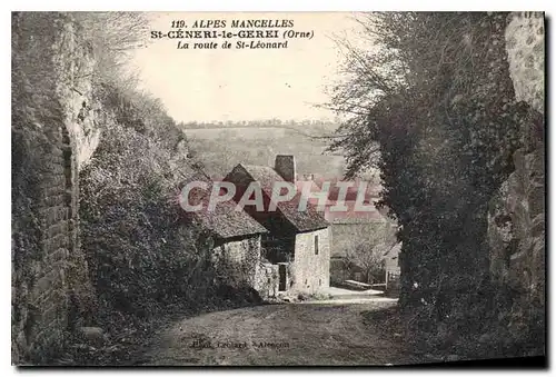 Ansichtskarte AK Les Alpes Mancelles St Ceneri  le Gerei (Orne) La route de St Leonard