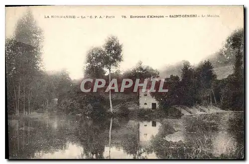 Ansichtskarte AK La Normandie Environ d'Alencon Saint Ceneri Le Moulin