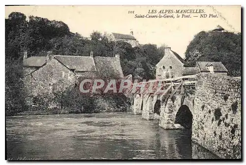 Cartes postales Les Alpes Mancelles St Ceneri  le Gerei (Orne) Le Pont