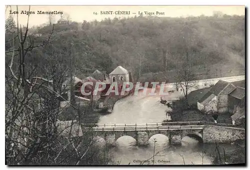 Ansichtskarte AK Les Alpes Mancelles St Ceneri  le Gerei (Orne) Le Vieux Pont