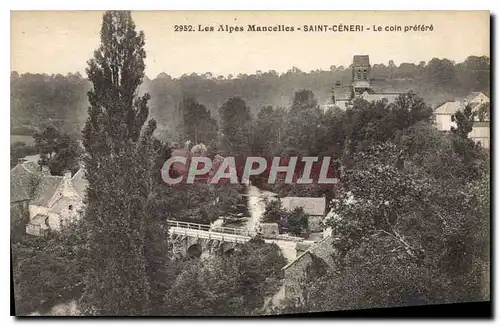 Cartes postales Les Alpes Mancelles St Ceneri  le Gerei (Orne) Le coin prefere