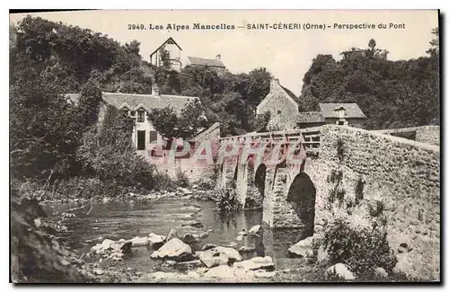 Ansichtskarte AK Les Alpes Mancelles St Ceneri  le Gerei (Orne) Perspective du Pont