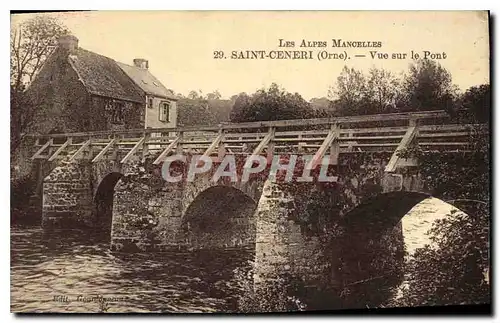 Ansichtskarte AK Les Alpes Mancelles St Ceneri  le Gerei (Orne) Vue sur le Pont