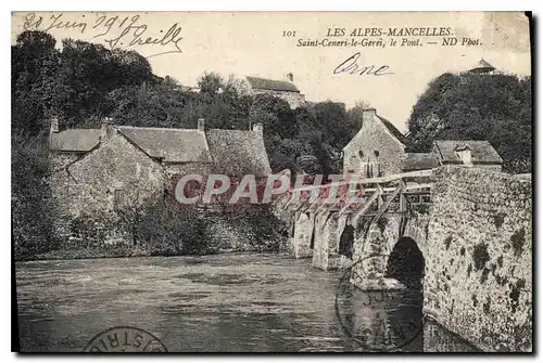 Cartes postales Les Alpes Mancelles St Ceneri  le Gerei (Orne) Le Pont