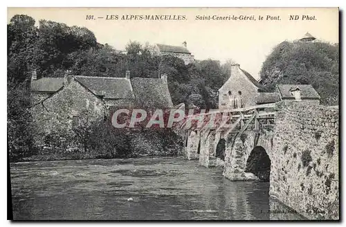 Cartes postales Les Alpes Mancelles St Ceneri  le Gerei (Orne) Le Pont