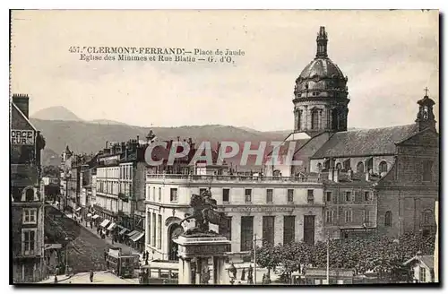 Cartes postales Clermont Ferrand Place de Jaude Eglise des Minimes et Rue Blatin