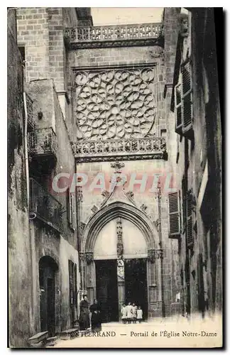 Cartes postales Clermont Ferrand Portail de l'Eglise Notre Dame