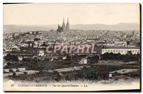 Ansichtskarte AK Clermont Ferrand Vue des Quatre Chemins