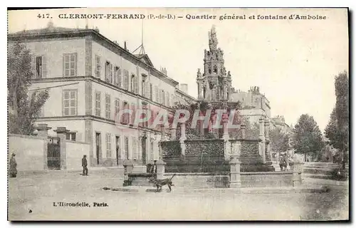 Cartes postales Clermont Ferrand P de D Quartier general et fontaine d'Amboise