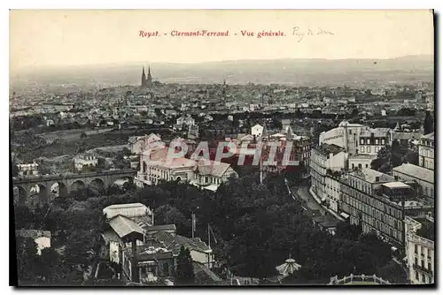 Cartes postales Royat Clermont Ferrand Vue generale