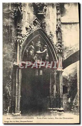 Cartes postales Clermont Ferrand Porte d'une maison Rue des Chaussetiers