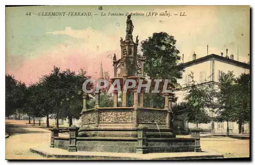 Cartes postales Clermont Ferrand La Fontaine d'Amboise