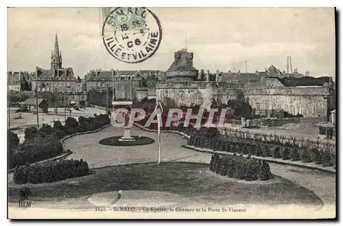 Ansichtskarte AK St Malo Le Square le Chateau et la Porte St Vincent