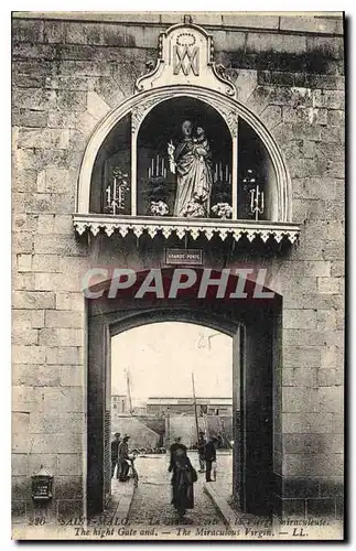 Ansichtskarte AK Saint Malo La Grande Porte et la Virgin miraculeuse