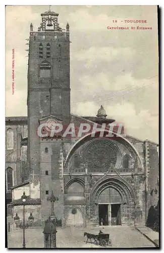 Cartes postales Toulouse Cathedrale St Etienne