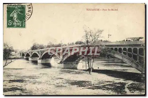 Ansichtskarte AK Toulouse Pont St Michel