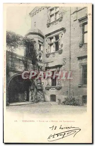 Ansichtskarte AK Toulouse Cour de l'Hotel de Lasborde