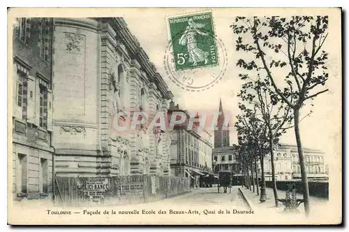 Cartes postales Toulouse Facade de la nouvelle Ecole des Beaux Arts Quai de la Daurade