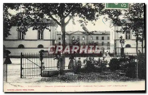 Cartes postales Toulouse Grande Quartiers d'artillerie Caserne Caffarelli 18eme d'artillerie Militaria