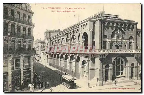 Ansichtskarte AK Toulouse Facade du Musee Rue Alsace Lorraine Tramway