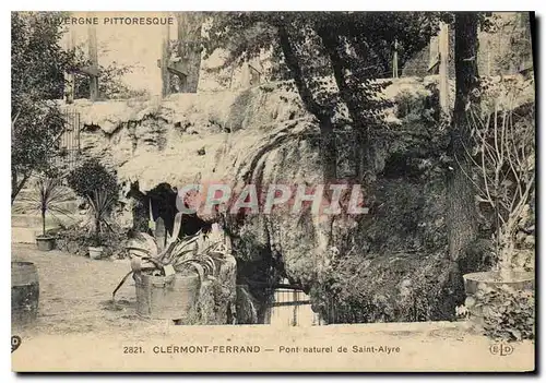 Cartes postales Clermont Ferrand Pont Naturel de St Alyre