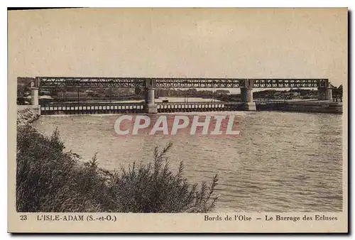 Cartes postales L'Isle Adam S et O Bords de l'Oise Le Barrage des Ecluses