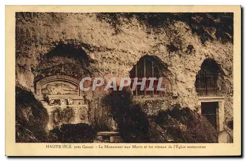 Cartes postales Haute Isle pres Gasny Le Monument aux Morts et les vitraux de l'eglise souterraine