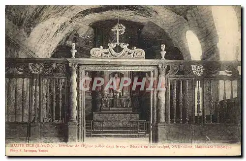 Ansichtskarte AK Haute Isle S et O Interieur de l'Eglise taillee dans le roc