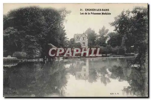 Ansichtskarte AK Enghien les Bains Lac de la Princesse Mathilde