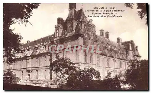 Cartes postales Ecouen S et O Chateau de la Legion d'Honneur Epoque Grancois I Les deux Allees