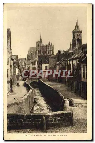Cartes postales Le Vieil Amiens Rue des Tanneurs