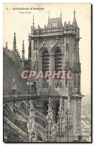 Cartes postales Cathedrale d'Amiens Tour Nord