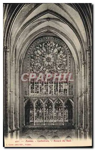 Cartes postales Amiens cathedrale Rosace du Sud