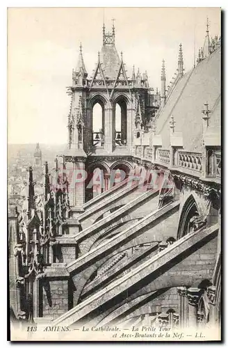 Cartes postales Amiens la cathedrale la petite Tour et Arcs Boutants de la Nef