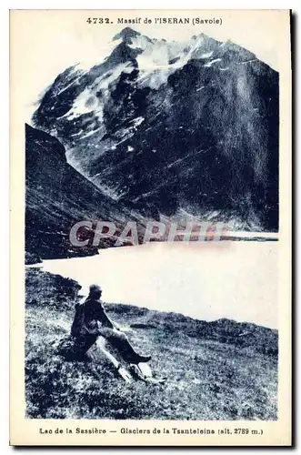 Ansichtskarte AK Massif de l'Iseran Savoie lac de la Sassiere Glaciers de la Tsanteleina
