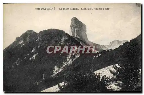 Ansichtskarte AK Dauphine le Mont Aiguille ligne de Grenoble a Gap