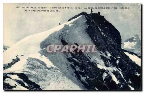 Cartes postales Massif de la Vanoise pointe de la Sana au fond le grand Roc Noir et la Dent Parrachee