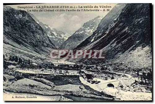 Cartes postales Dauphine la Berarde la vallee du Veneon la tete de Cheret l'aret de l'Ailetroide