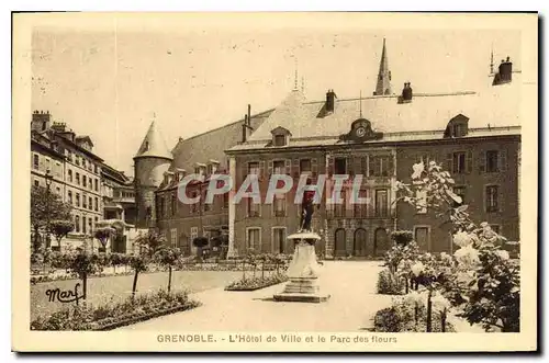 Cartes postales Grenoble l'hotel de Ville et le parc des Fleurs