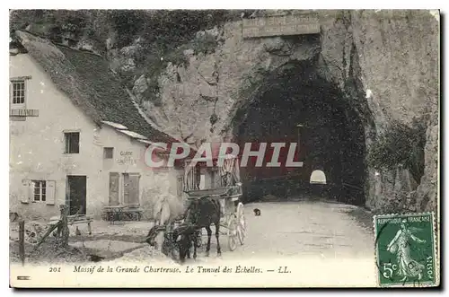 Cartes postales Massif de la Grande Chartreuse le Tunnel des Echelles