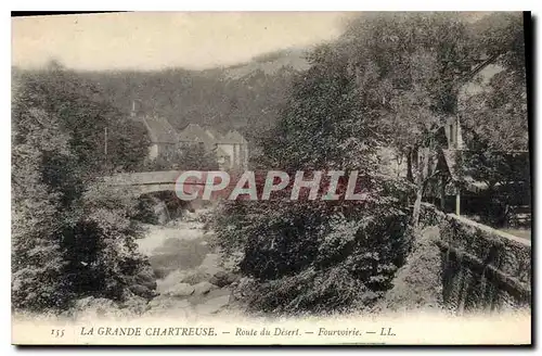 Cartes postales La Grande Chartreuse route du Desert Fourvoirie