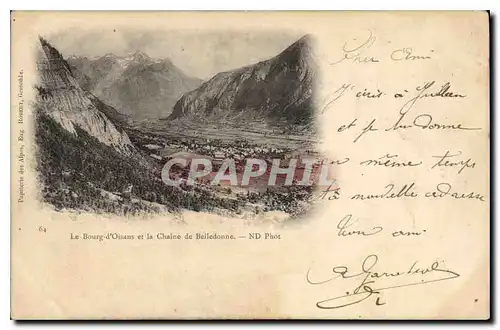 Cartes postales Le Bourg d'Oisans et la chaine de Belledonne