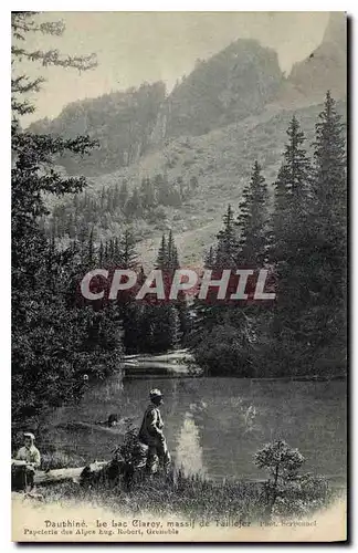 Cartes postales Dauphine le lac Clarey massif de Taillefer