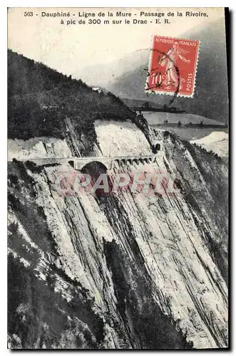 Cartes postales Dauphine ligne de la Mure Passage de la Rivoire a Pic sur le Drac