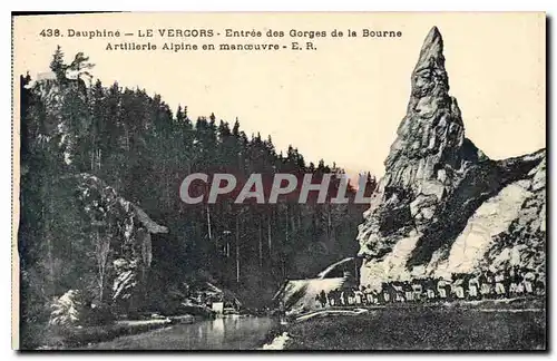 Cartes postales Dauphine le Vercors entree des Gorges de la Bourne Artillerie Alpine en Manoeuvre Chasseurs Alpi