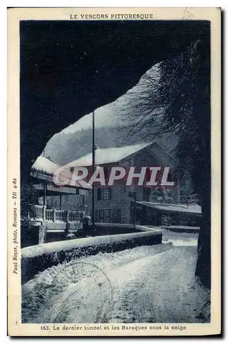 Ansichtskarte AK Le Vercors Pittoresque le dernier tunnel et les Baraques sous la neige